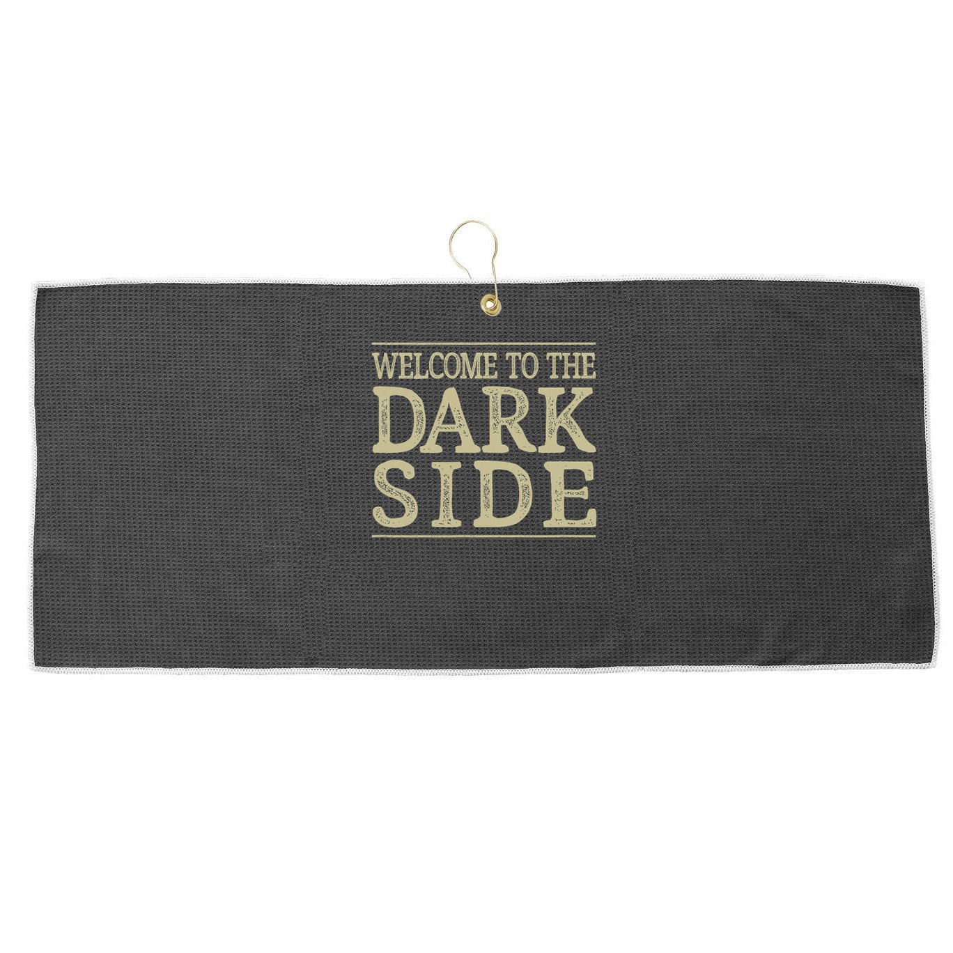Welcome To The Dark Side Vintage Style Large Microfiber Waffle Golf Towel