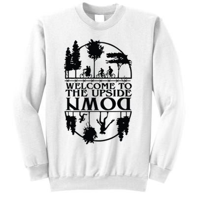 Welcome To The Upside Down Sweatshirt