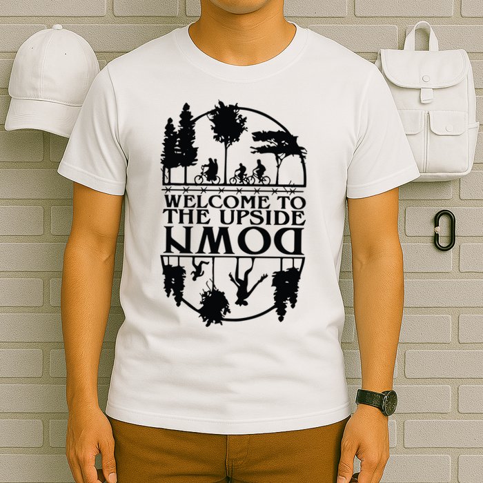 Welcome To The Upside Down T-Shirt