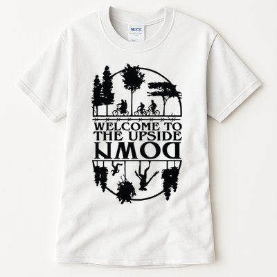 Welcome To The Upside Down Tall T-Shirt