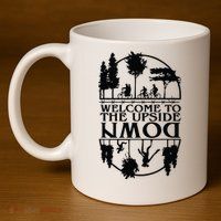 Welcome To The Upside Down 11oz C Handle Ceramic Mug
