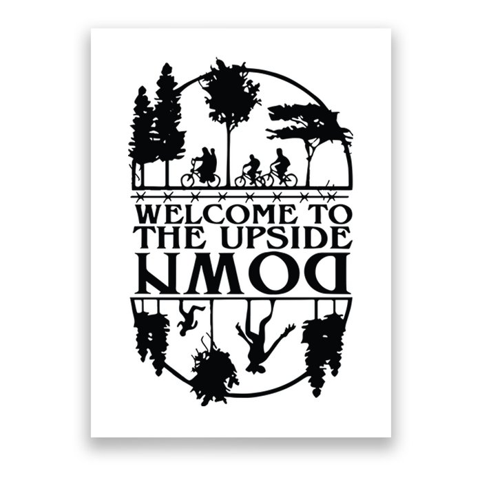 Welcome To The Upside Down Poster