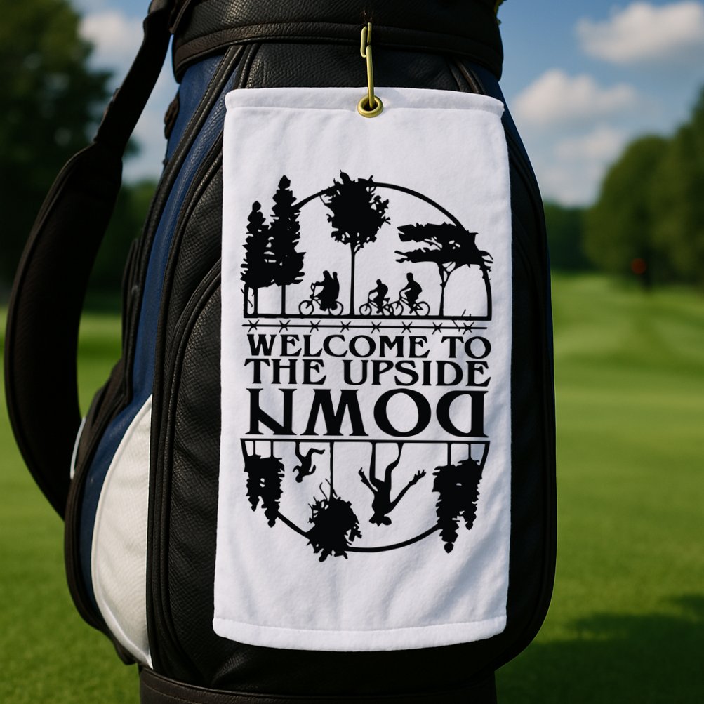Welcome To The Upside Down Golf Towel