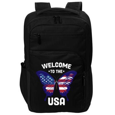 Welcome To The Usa Patriotic Butterfly New American Citizen Funny Gift Impact Tech Backpack