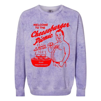 Welcome To The Cheeseburger Picnic A ManS Gotta Eat Trailer Park Colorblast Crewneck Sweatshirt