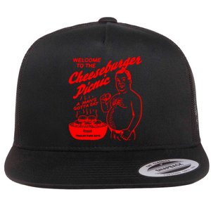 Welcome To The Cheeseburger Picnic A ManS Gotta Eat Trailer Park Flat Bill Trucker Hat