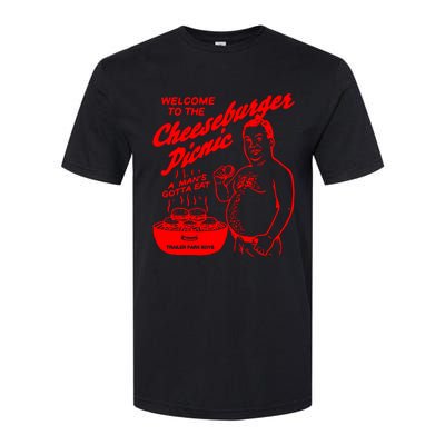 Welcome To The Cheeseburger Picnic A ManS Gotta Eat Trailer Park Softstyle CVC T-Shirt