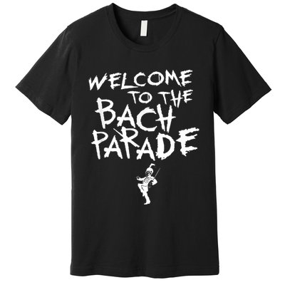 Welcome To The Bach Parade Bride Squad Gothic Bachelorette Premium T-Shirt