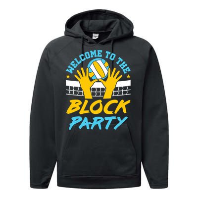 Welcome To The Block Party Volleyball Performance Fleece Hoodie