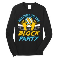 Welcome To The Block Party Volleyball Long Sleeve Shirt