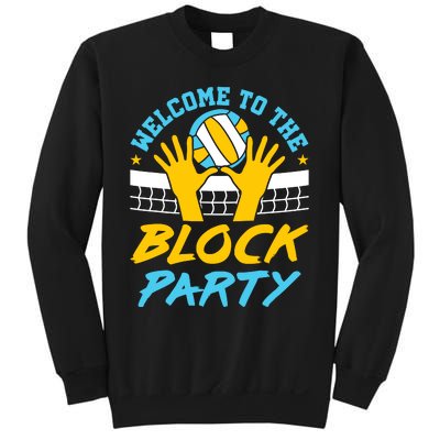 Welcome To The Block Party Volleyball Sweatshirt