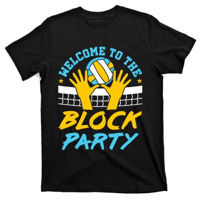 Welcome To The Block Party Volleyball T-Shirt