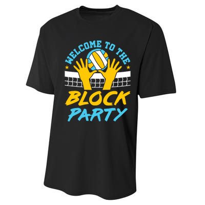 Welcome To The Block Party Volleyball Performance Sprint T-Shirt