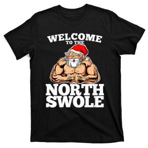 Welcome To The North Muscle Santa Christmas Workout Fitness T-Shirt