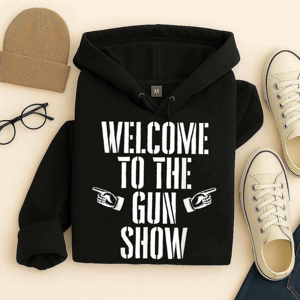 Welcome To The Gun Show Funny Bodybuilder Weightlifting Hoodie