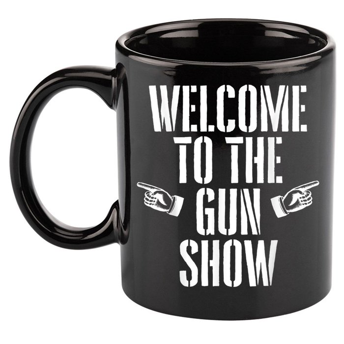 Welcome To The Gun Show Funny Bodybuilder Weightlifting 11oz C Handle Ceramic Mug