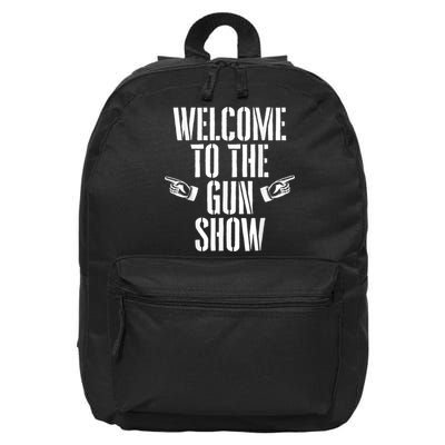 Welcome To The Gun Show Funny Bodybuilder Weightlifting 16 in Basic Backpack