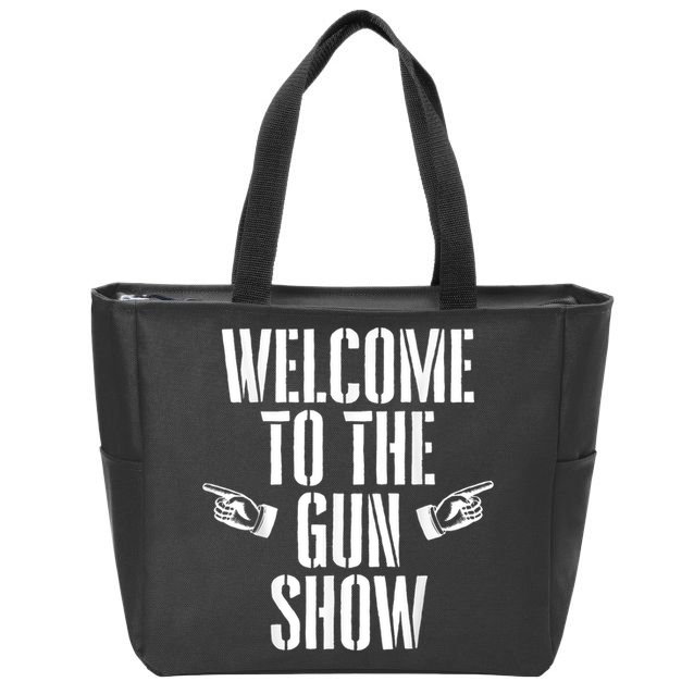 Welcome To The Gun Show Funny Bodybuilder Weightlifting Zip Tote Bag