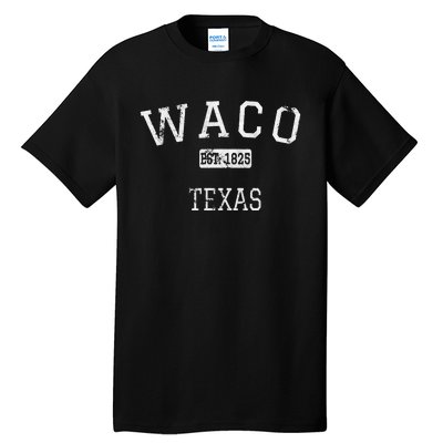 Waco Texas TX Vintage Tall T-Shirt