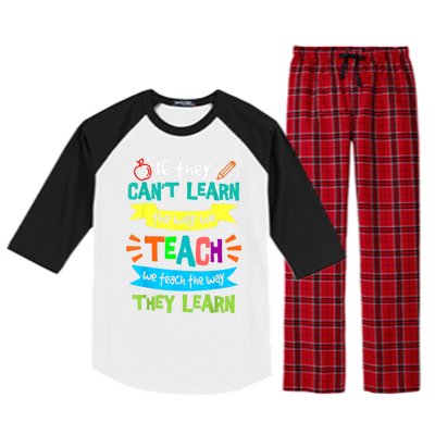 We Teach The Way They Learn Sped Special Education Teacher Raglan Sleeve Pajama Set