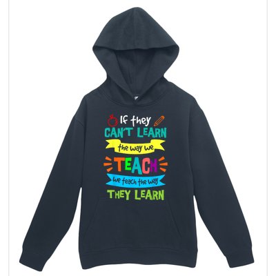 We Teach The Way They Learn Sped Special Education Teacher Urban Pullover Hoodie