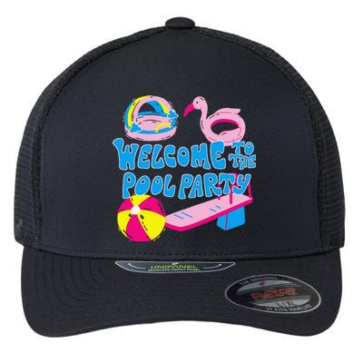 Welcome To The Pool Party Birthday Summer Family Swimming Flexfit Unipanel Trucker Cap