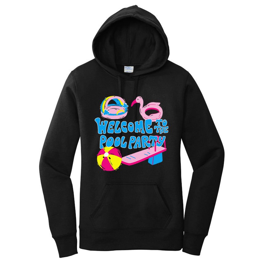 Welcome To The Pool Party Birthday Summer Family Swimming Women's Pullover Hoodie