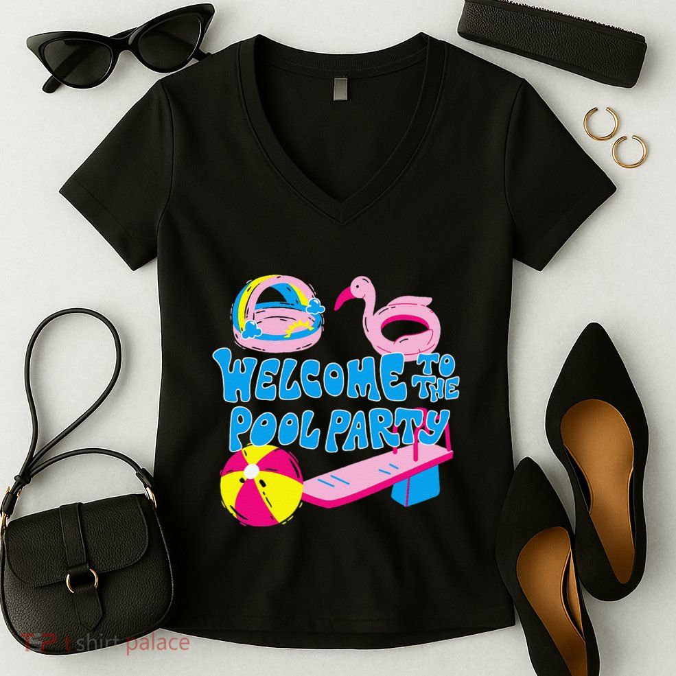 Welcome To The Pool Party Birthday Summer Family Swimming Women's V-Neck T-Shirt