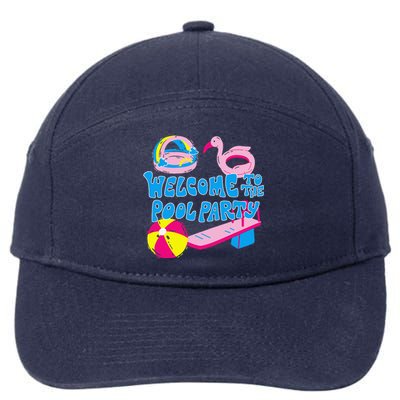 Welcome To The Pool Party Birthday Summer Family Swimming 7-Panel Snapback Hat