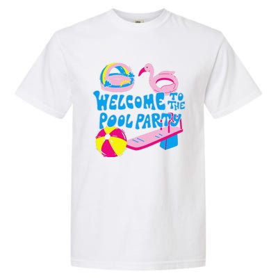 Welcome To The Pool Party Birthday Summer Family Swimming Garment-Dyed Heavyweight T-Shirt