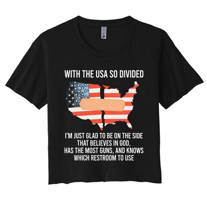 With The Usa So Divided America Flag Women's Crop Top Tee