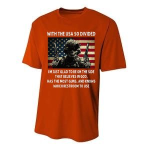 With The USA So Divided Im Just Glad To Be On The Side That Performance Sprint T-Shirt