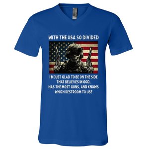 With The USA So Divided Im Just Glad To Be On The Side That V-Neck T-Shirt