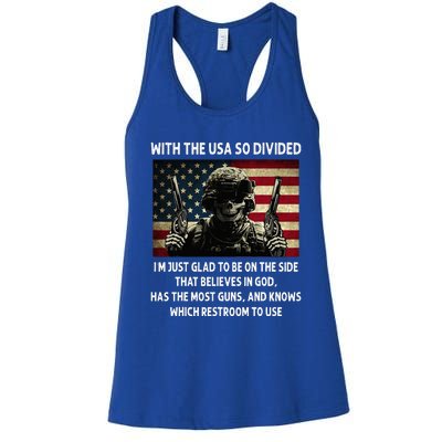 With The USA So Divided Im Just Glad To Be On The Side That Women's Racerback Tank