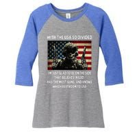 With The USA So Divided Im Just Glad To Be On The Side That Women's Tri-Blend 3/4-Sleeve Raglan Shirt