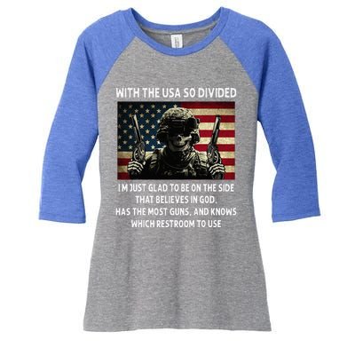 With The USA So Divided Im Just Glad To Be On The Side That Women's Tri-Blend 3/4-Sleeve Raglan Shirt