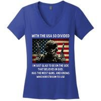 With The USA So Divided Im Just Glad To Be On The Side That Women's V-Neck T-Shirt