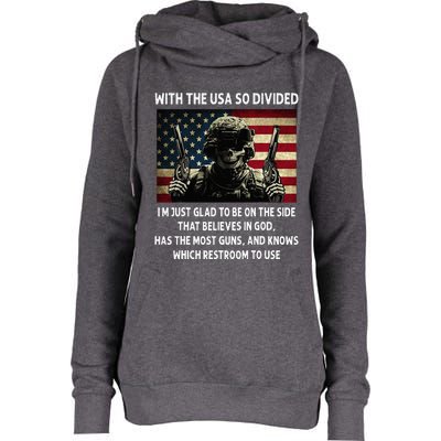 With The USA So Divided Im Just Glad To Be On The Side That Womens Funnel Neck Pullover Hood