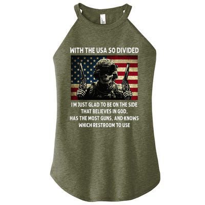 With The USA So Divided Im Just Glad To Be On The Side That Women's Perfect Tri Rocker Tank