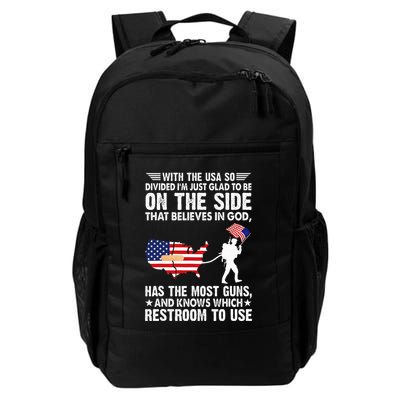 With The Usa So Divide IM Just Glad To Be On The Side Daily Commute Backpack