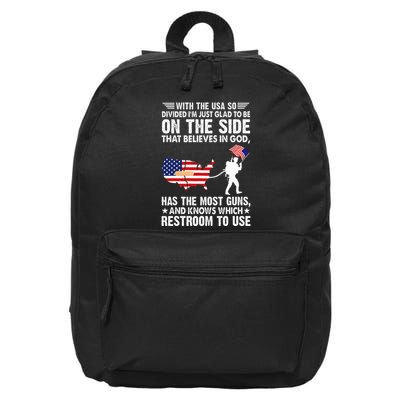 With The Usa So Divide IM Just Glad To Be On The Side 16 in Basic Backpack