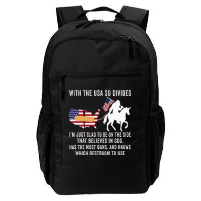 With The Usa So Divided IM Just Glad To Be On The Side Daily Commute Backpack