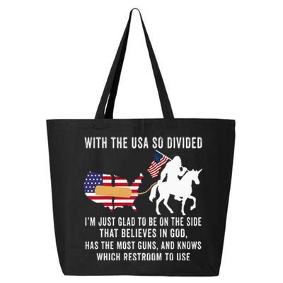 With The Usa So Divided IM Just Glad To Be On The Side 25L Jumbo Tote