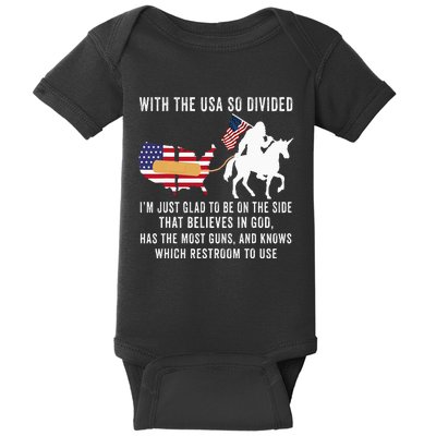 With The Usa So Divided IM Just Glad To Be On The Side Baby Bodysuit