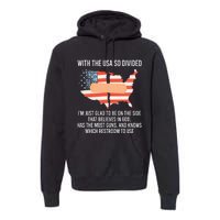 With The Usa So Divided America Flag Premium Hoodie