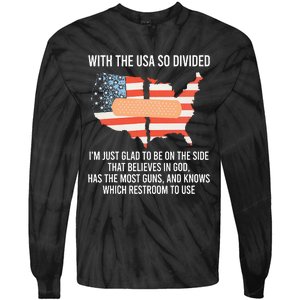 With The Usa So Divided America Flag Tie-Dye Long Sleeve Shirt