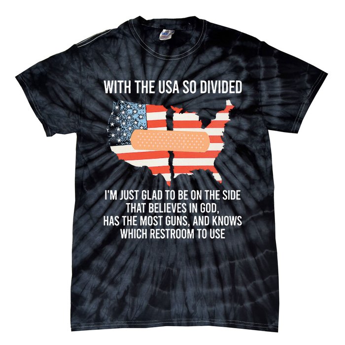 With The Usa So Divided America Flag Tie-Dye T-Shirt