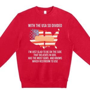 With The Usa So Divided America Flag Premium Crewneck Sweatshirt