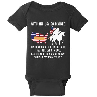 With The Usa So Divided IM Just Glad To Be On The Side Baby Bodysuit
