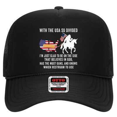 With The Usa So Divided IM Just Glad To Be On The Side Trucker Hat